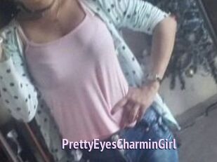 PrettyEyesCharminGirl