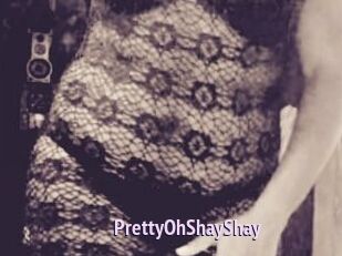 PrettyOhShayShay