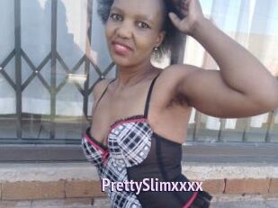 PrettySlimxxxx