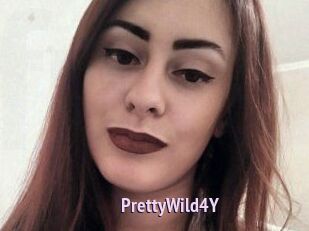 PrettyWild4Y