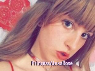 PrincessAlexaRose