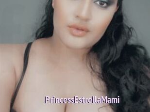 PrincessEstrellaMami