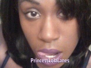 PrincessLolaLanes