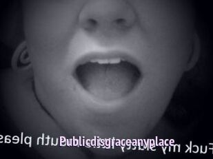 Publicdisgraceanyplace