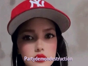Partydemondestruction