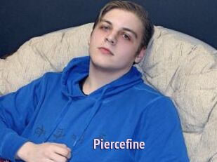 Piercefine
