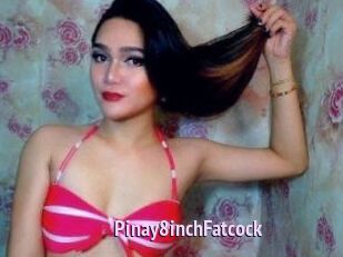 Pinay8inchFatcock