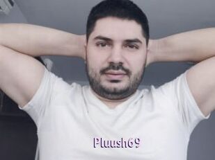Pluush69