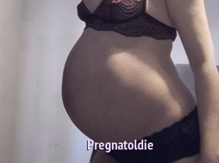 Pregnatoldie