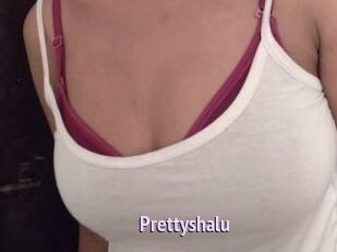Prettyshalu