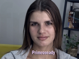 Primroseady