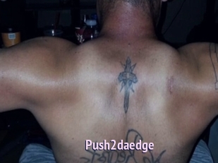 Push2daedge