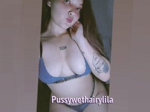 Pussywethairylila