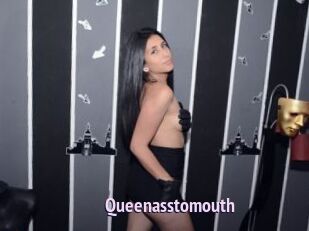 Queenasstomouth