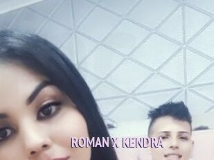 ROMAN_X_KENDRA