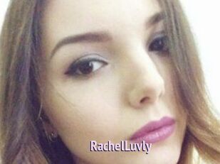 RachelLuvly