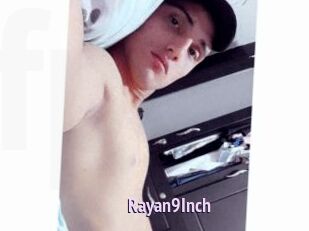 Rayan9Inch