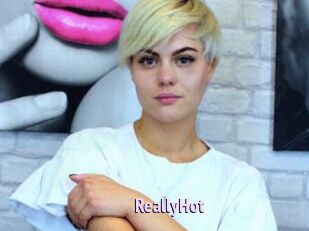 ReallyHot