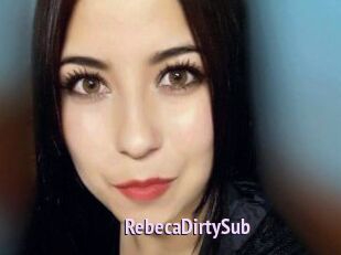 RebecaDirtySub