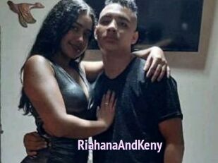 RiahanaAndKeny