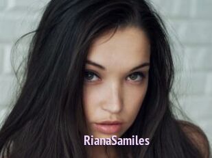 RianaSamiles