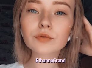 RihannaGrand