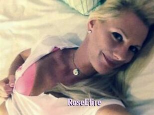 RoseEfire