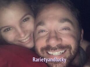 Rarietyandlucky
