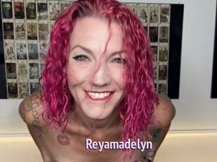 Reyamadelyn