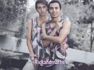 Rickandmathew