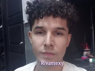 Rivansexy