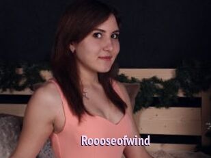 Roooseofwind