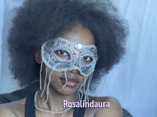 Rosalindaura