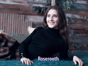 Roserooth