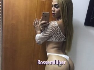 Rossemillher