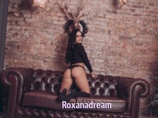 Roxanadream