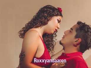 Roxxyandaaron
