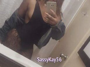 SassyKay56