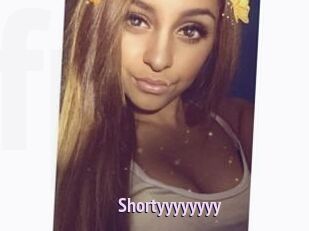 Shortyyyyyyyy