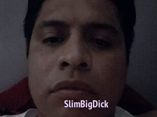 SlimBigDick
