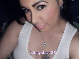 SlopySlaveXX