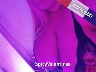 SpicyValentinaa