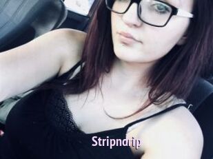Stripndrip