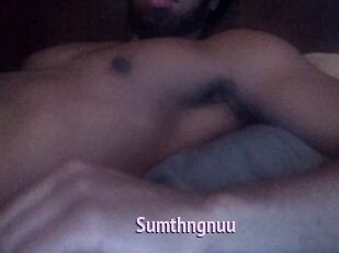 Sumthngnuu