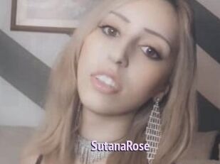 SutanaRose