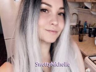 SwettyMichelle