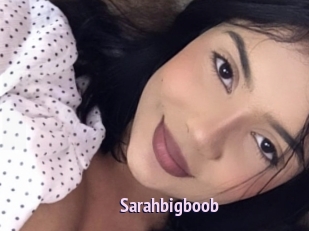Sarahbigboob