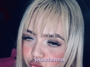 Seriousintense