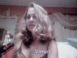 Slicegirl