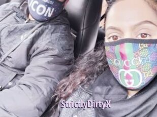 StrictlyDirtyX